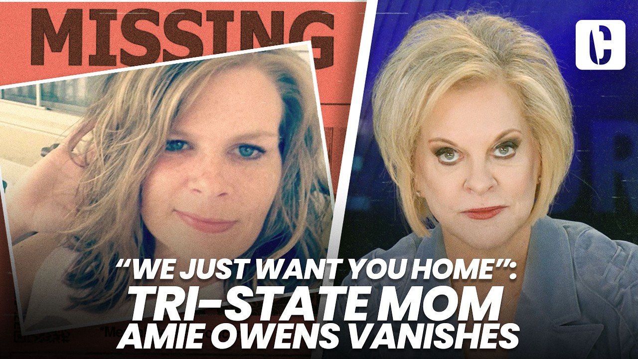 "WE JUST WANT YOU HOME" TRI-STATE MOM AMIE OWENS VANISHES
