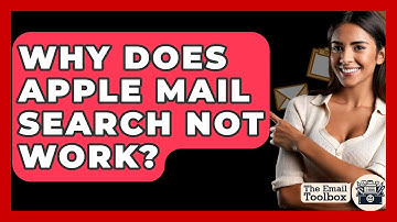 Why Does Apple Mail Search Not Work? - TheEmailToolbox.com