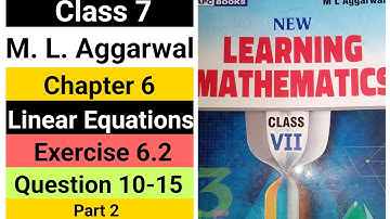 class 7 | ml aggarwal | chapter 6 | linear equations | exercise 6.2 | question 10-15 | part 2