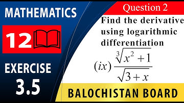12 Math Exercise 3.5 Question 2 (ix) | Derivative of Logarithmic functions | fsc maths part 2