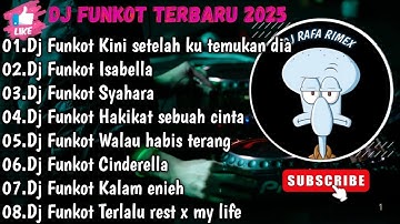 DJ TIKTOK TERBARU 2024 FUL BASS▪︎DJ FUNKOT X THAILAND KINI SETELAH KU TEMUKAN DIA "{SALAHMU SENDIRI}