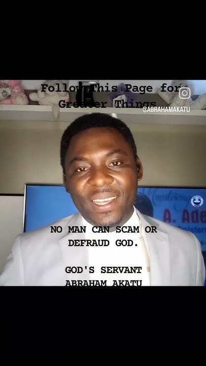 Abraham Akatu GOD CANNOT BE MOCKED YouTube abraham-akatu-god-cannot-be-mocked-youtube
