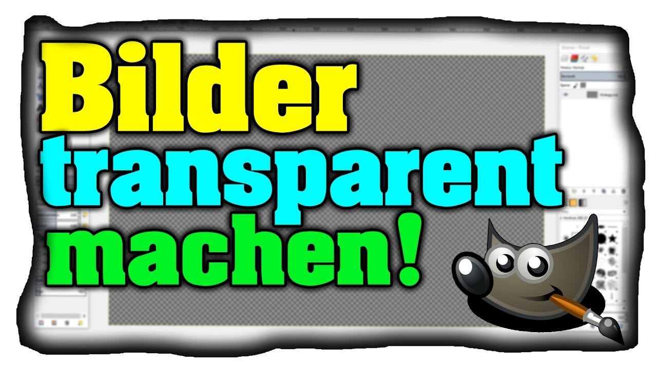 Bilder Transparent Machen Kostenlos Hintergrund Entfernen Durchsichtig Tutorial Deutsch Youtube