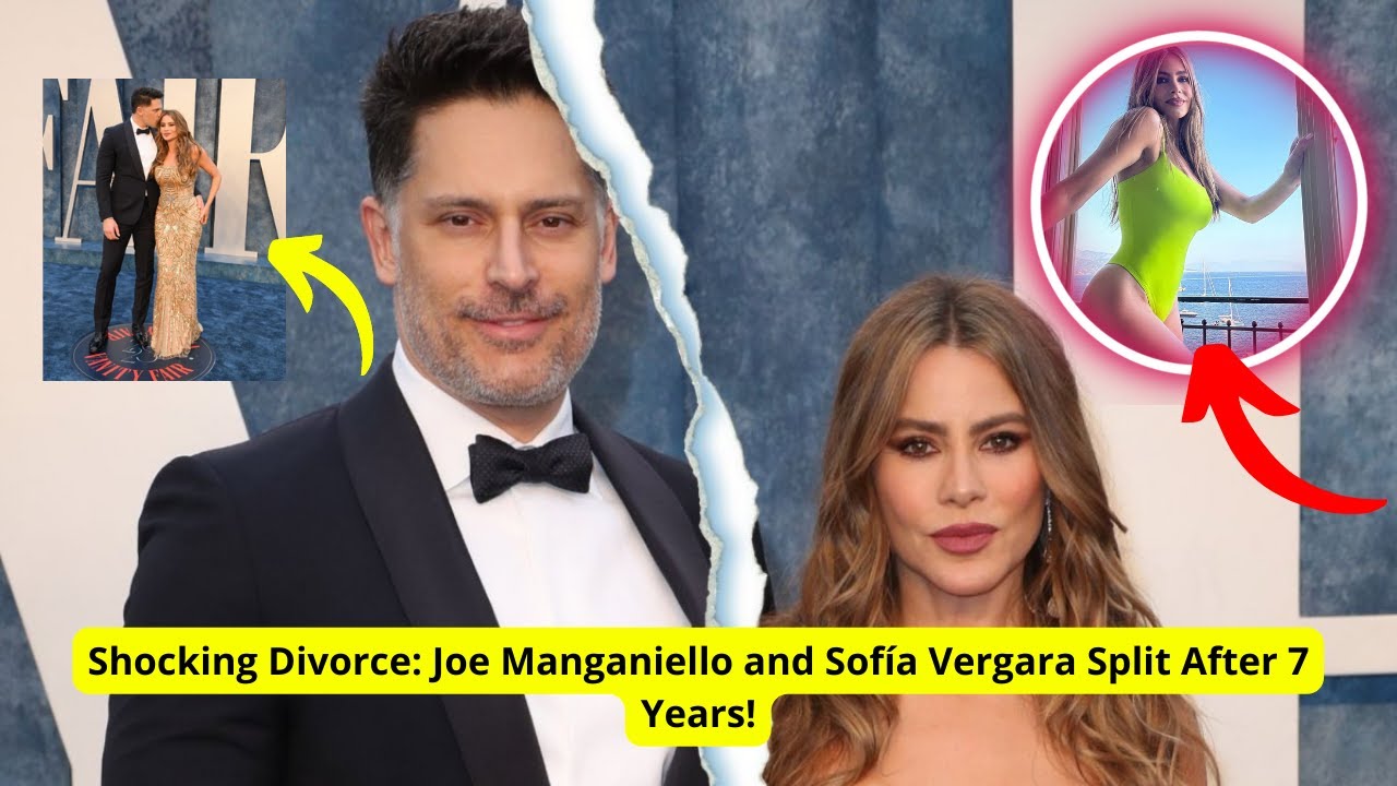 Shocking Divorce Joe Manganiello and Sofía Vergara Split After 7 Years