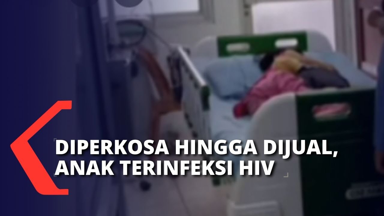 Keji! Seorang Anak 12 Tahun Mendapat Kekerasan Seksual Berulang hingga Terinfeksi HIV