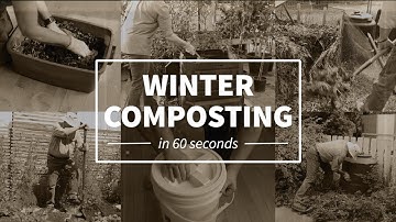 Winter Composting in 60 Seconds