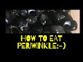 FILIPINA IN UK:  HOW TO EAT PERIWINKLE (KUHOL OR SUSO?)