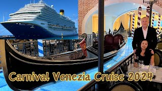 Carnival Venezia Cruise 2024