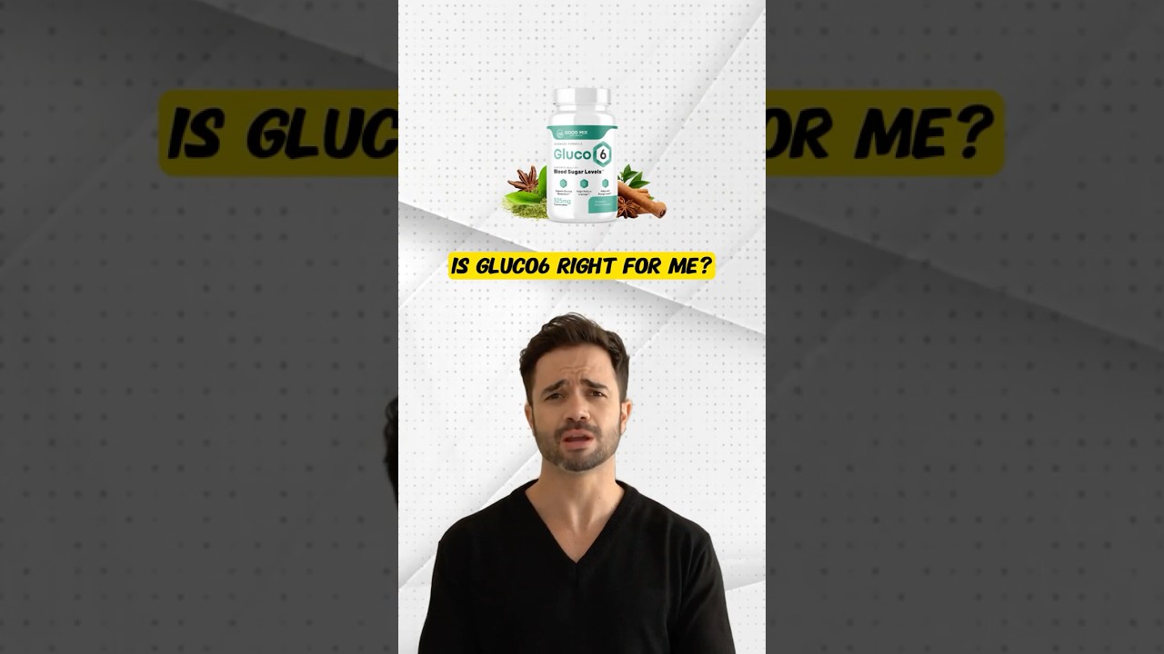 Gluco6 FAQs – Is Gluco6 right for me?