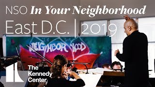 NSO in Your Neighborhood 2019 - East D.C. | National Symphony Orchestra