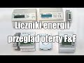 Jaki licznik energii elektrycznej jednofazowy lub trójfazowy? Przegląd rozwiązań F&F