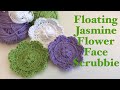 CROCHET FACE SCRUBBIE // floating jasmine flower pattern // Ophelia Talks Crochet