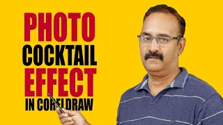 Photo Cocktail Effect in CorelDRAW ! "Elevate Your Design Skills: screenshot 5