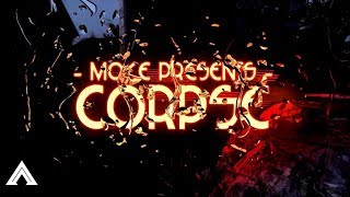 CS:GO Edit: CORPSE by Moke