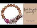 Quick Cluster Stretchy Cord Bracelet at The Bead Gallery, Honolulu