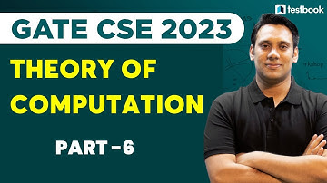 GATE CSE 2023 Preparation | Theory of Computation for GATE CSE Part 6 | Class 6 | Himanshu Kaushik
