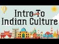 Introduction to indian cultural heritage indian culture and tradition  general awareness series