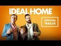 IDEAL HOME Official Trailer (2018) Paul Rudd, Steve Coogan Comedy
