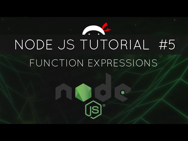 Node JS Tutorial for Beginners #5 - Function Expressions