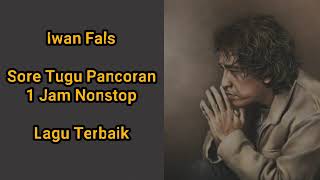 Iwan Fals Sore Tugu Pancoran 1 Jam Nonstop