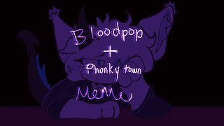 bloodpop + phonky town | meme