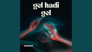 Gel Hadi Gel Resimi