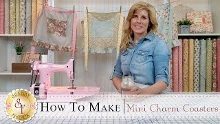 Country Kitchen Mini Charm Coasters | with Jennifer Bosworth of Shabby Fabrics