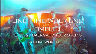 Omelet - Backyard Tour Stop 6 - 8.21.21 Killingworth, CT