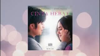 Cinta Hebat - OST  Kisah Untuk Geri - Syifa Hadju & Angga Yunanda - Official Audio