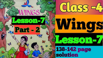 Wings...Class 4...Part 2... Lesson 7..138 to 142 page...All Activities solved #class4 #wings #pat2