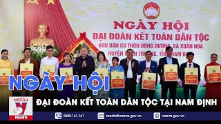 Ngày hội Đại đoàn kết toàn dân tộc tại Nam Định - VNews