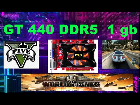 GT 440 GDDR5 1Gb in Games