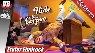 Hide The Corpse / Quest 3 / Deutsch / Erster Eindruck