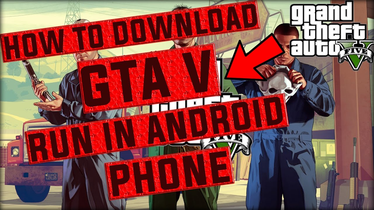 {Proof}GTA 5 For Android Phone Download/हिंदी - YouTube