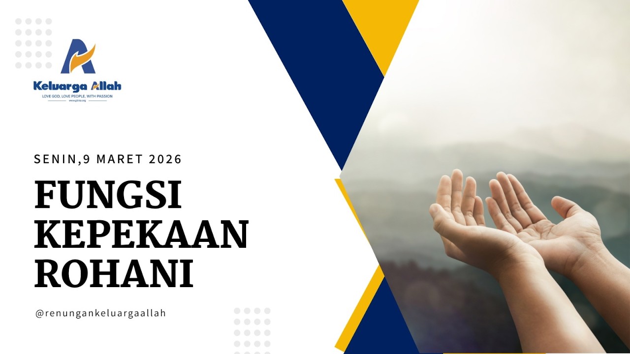 FUNGSI KEPEKAAN ROHANI - Renungan Keluarga Allah (ReKA)