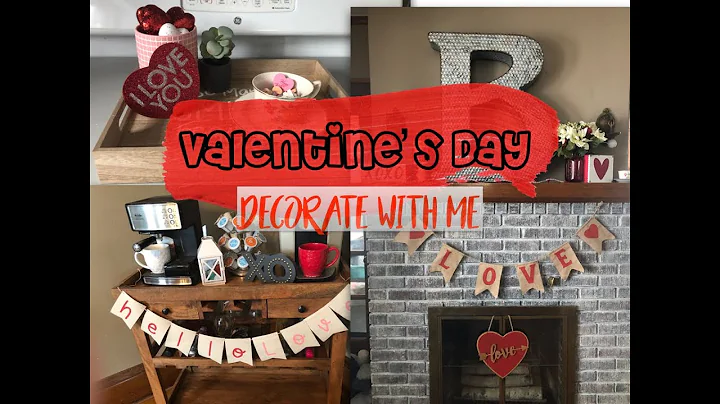 Valentines Day Decorate With Me 2020|| Valentine's Day Decor Ideas