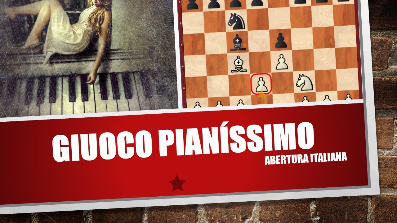 Giuoco Piano  A variante mais clássica da abertura italiana