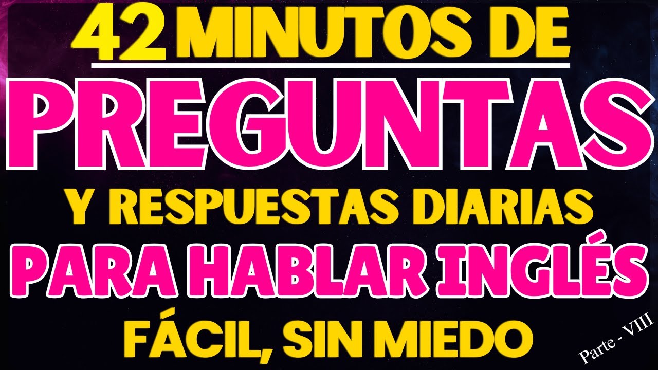 CONVERSACIÓN EN INGLÉS PARA QUE MEJORES TU FLUIDEZ || EJERCICIO SIMPLE PARA APRENDER INGLES RÁPIDO