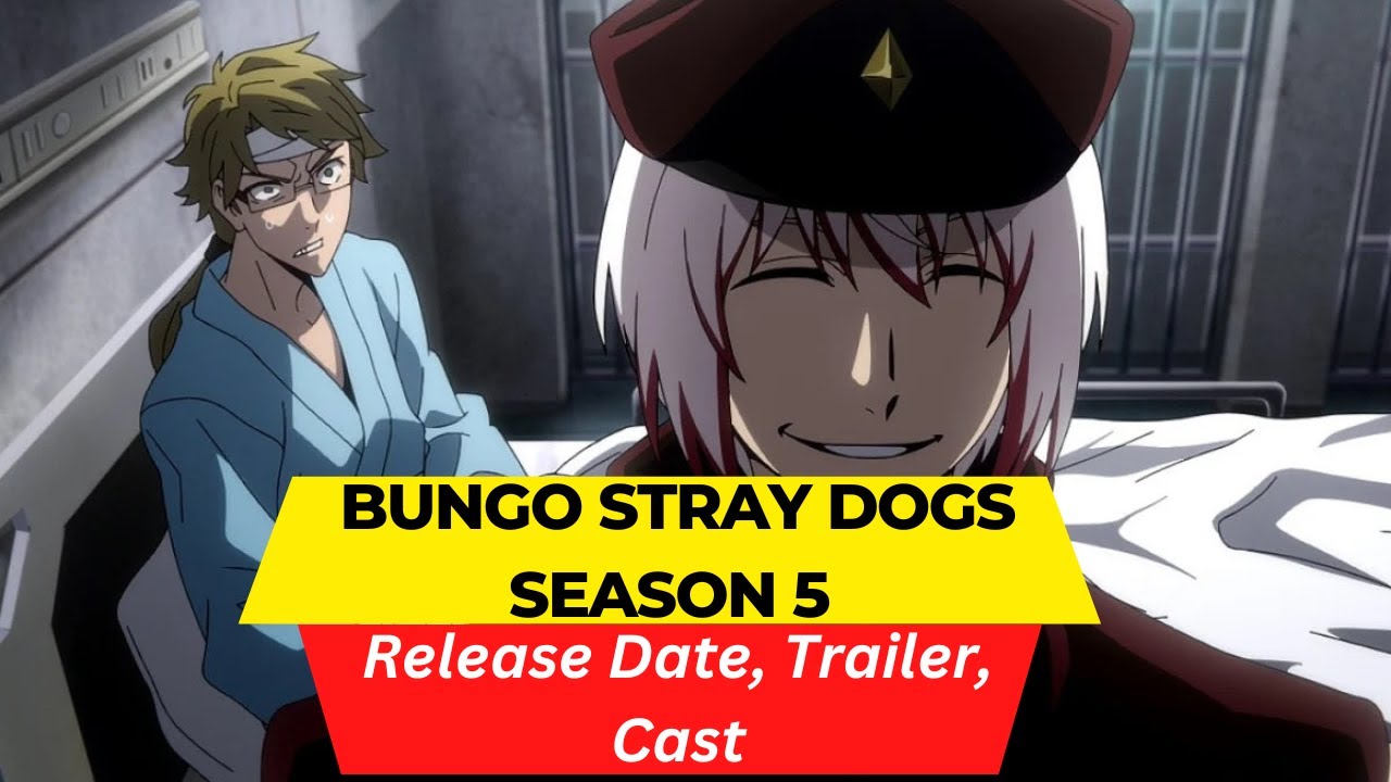 bungo stray dogs season 5, Release date Out!!