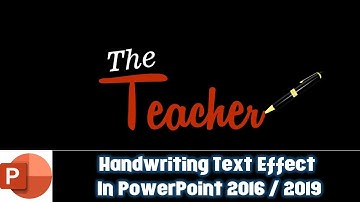 Handwriting Text Effect Animation in PowerPoint 2016 Tutorial