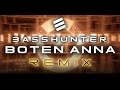 Basshunter - Boten Anna (Sabri Emini 2017 Remix)