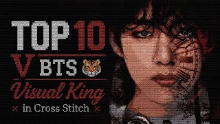 Top 10 V Bts Visual King In Cross Stitch