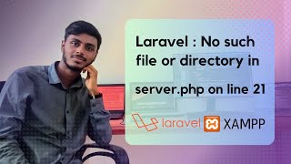 Laravel PHP Fatal error:  Uncaught Error: Failed opening required || server.php on line 21