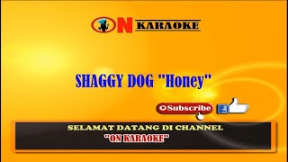 Karaoke "Honey" Shaggy Dog