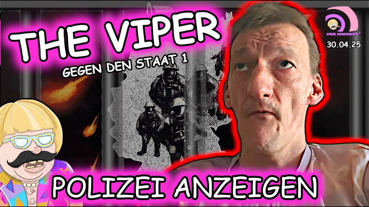 VIPER VS STAAT 1⚡️Polizei wird rigoros ANGEZEIGT |Kanal Mongomedial