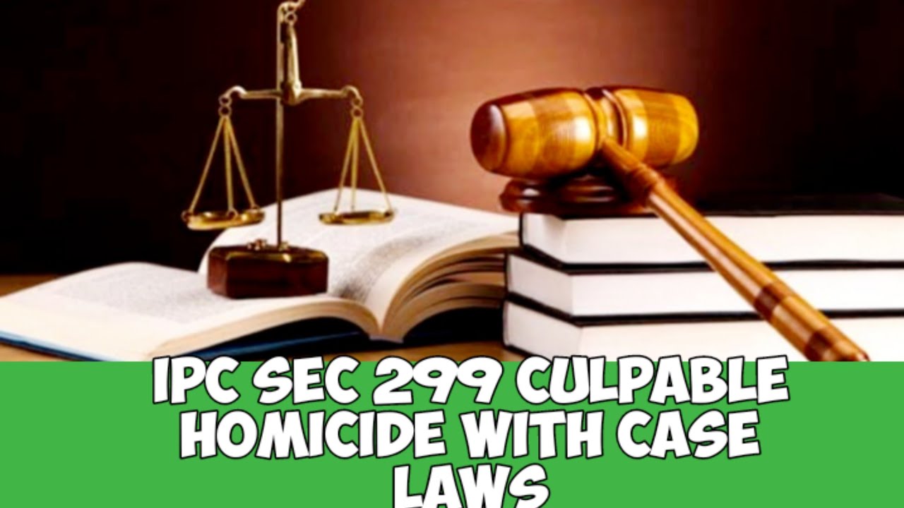 IPC Sec 299culpable homicidewith case lawssk learnenglish YouTube