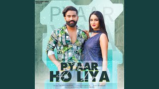 Pyaar Ho Liya