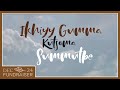 Ikhiyy Gumma Kutsoma Summutbe Official Lyric Video December 24 2021 Ikhiyy Gumma Kutsoma Summutbe Official Lyric Video December 24 2021