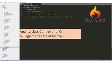 Ngoding CI 4 ke-4 : Memahami Class Controller Pada Codeigniter 4