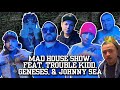 Mad house ep 7  riderg562 is king of south east la trouble kidd  geneses one  johnny sea live